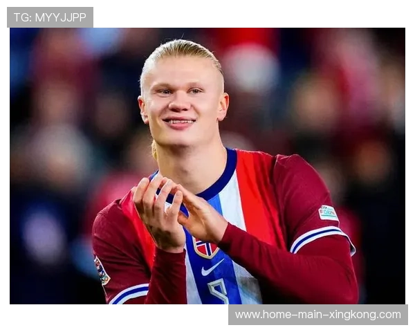 哈兰德禁区抢点连战连捷，挪威锋线状态爆棚